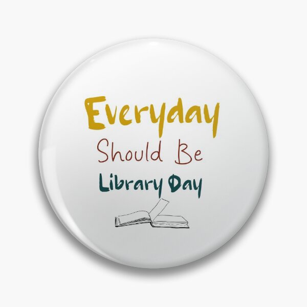 Item preview, Everyday Should Be Library Day  Vintage   ,  Best Gift For Books Lover designed and sold by Soukainadesign.