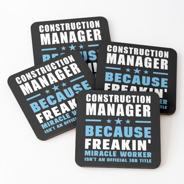 Item preview, Construction Manager Because Freakin' Miracle Worker Isn't An Official Job Title designed and sold by berryferro.