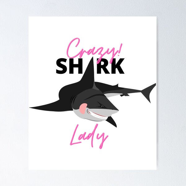 Item preview,  Crazy Shark Lady designed and sold by IZ-STAR.
