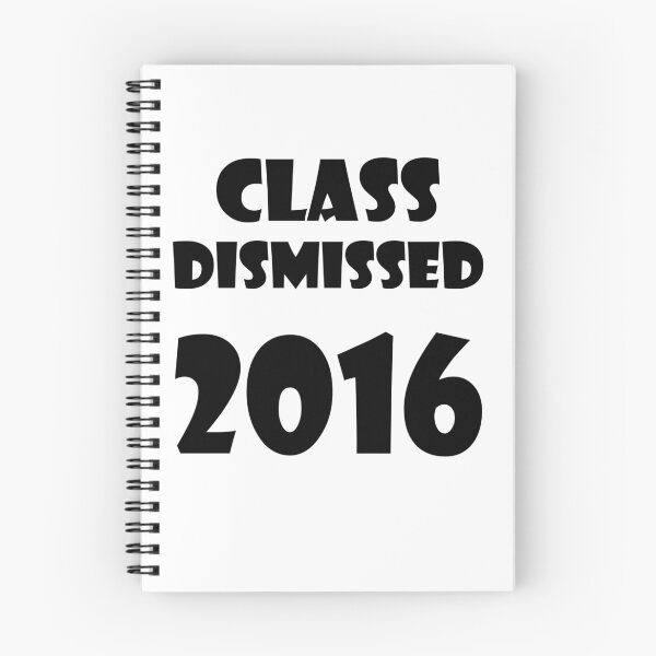 Item preview, Class Dismissed 2016 designed and sold by evahhamilton.