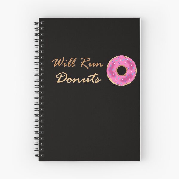 Item preview, Will Run Donuts ,  Best Gift For Donuts  Lover designed and sold by Soukainadesign.