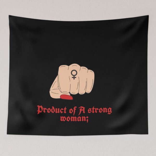 Item preview, Product of a strong woman. (Feminist quote)  designed and sold by Slangt-shirt.