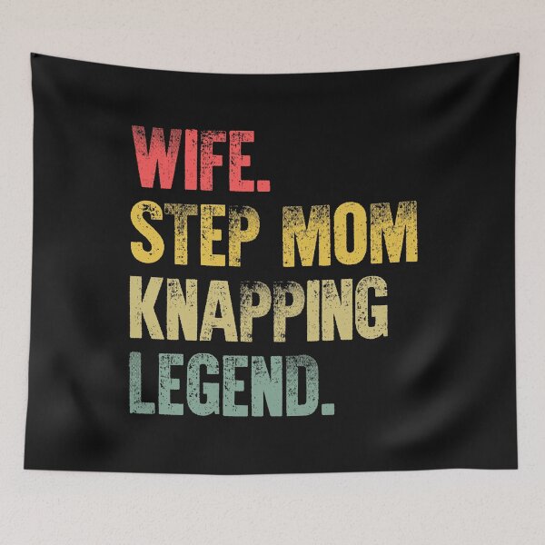 Item preview, Best Mother Women Funny Gift T Shirt Wife Step Mom Knapping Legend designed and sold by Bendthetrend.
