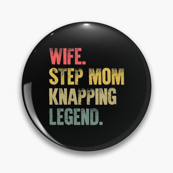 Item preview, Best Mother Women Funny Gift T Shirt Wife Step Mom Knapping Legend designed and sold by Bendthetrend.