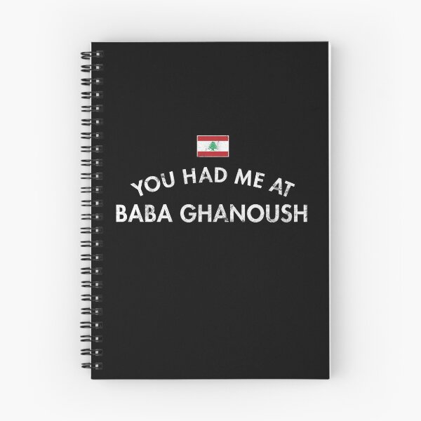 Item preview, You Had Me At Baba Ghanoush designed and sold by twHistory.