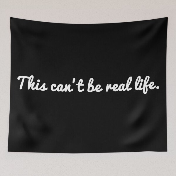 Item preview, This cant be real life! designed and sold by PeterSS.