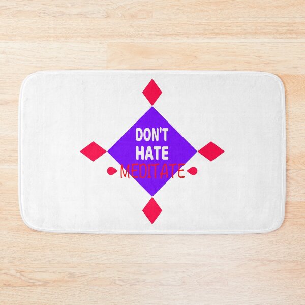 Item preview, Don't Hate, Meditate Graphic designed and sold by EdwardMonet.