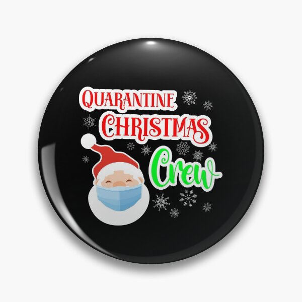 Item preview, 2020 Quarantine Christmas Crew designed and sold by RobomShop.