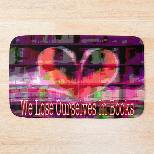 Item preview, We Lose Ourselves In Books Poster designed and sold by EdwardMonet.