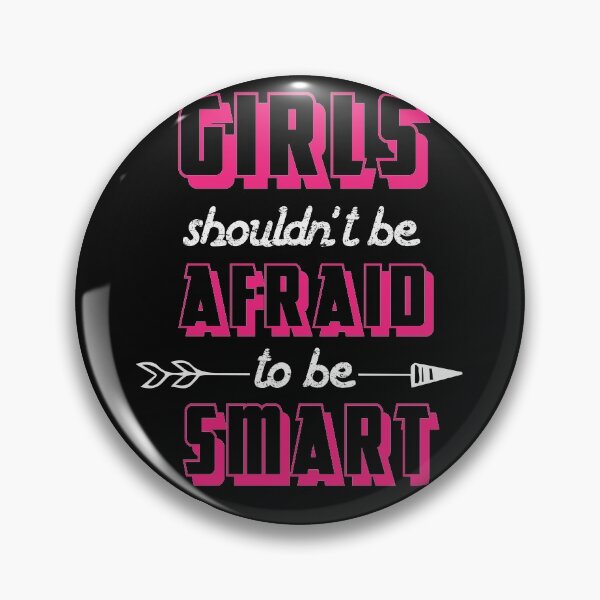 Item preview, Girls Clever Smart Self-confident Girl not Afraid be Smart designed and sold by tarek25.