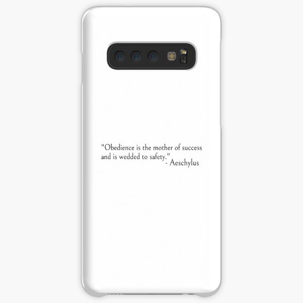 Aeschylus quote, Obedience is the mother of success Samsung Galaxy Snap Case