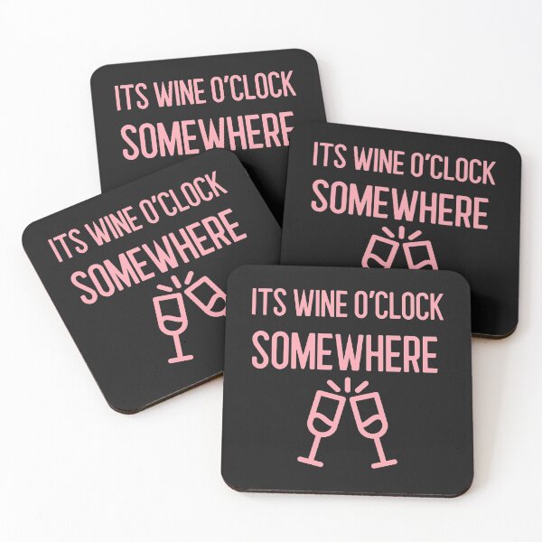Item preview, Its Wine O'clock Somewhere designed and sold by MrTshirtKing.
