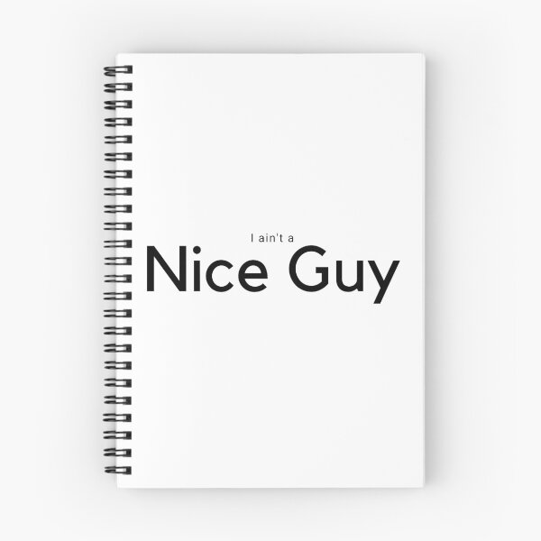 Item preview, I Ain't a Nice Guy designed and sold by dimitar-pnankov.