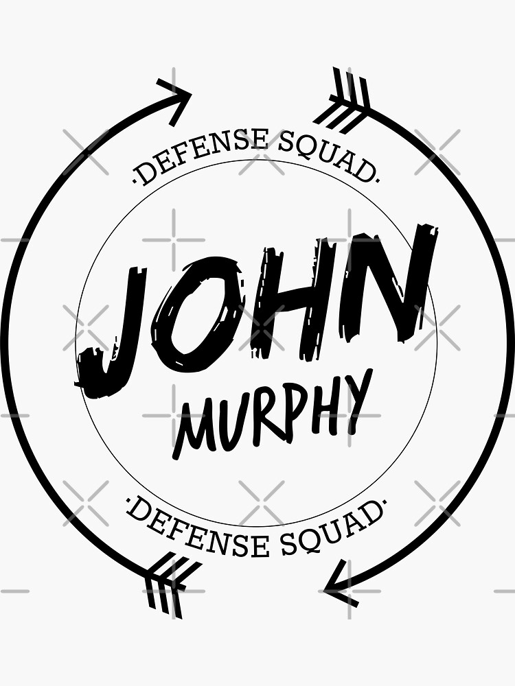 "JOHN MURPHY DEFENSE SQUAD" Sticker for Sale by the100merch Redbubble