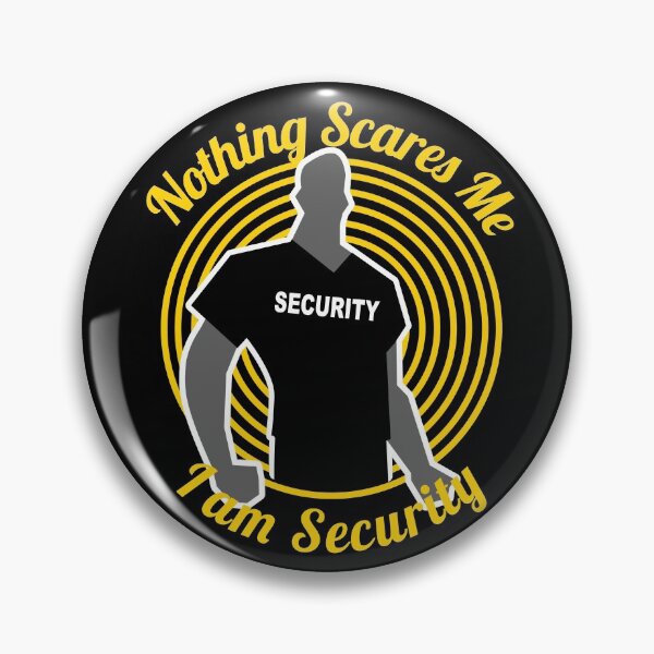 Item preview, Nothing Scares Me I am Security designed and sold by Henry Leib.