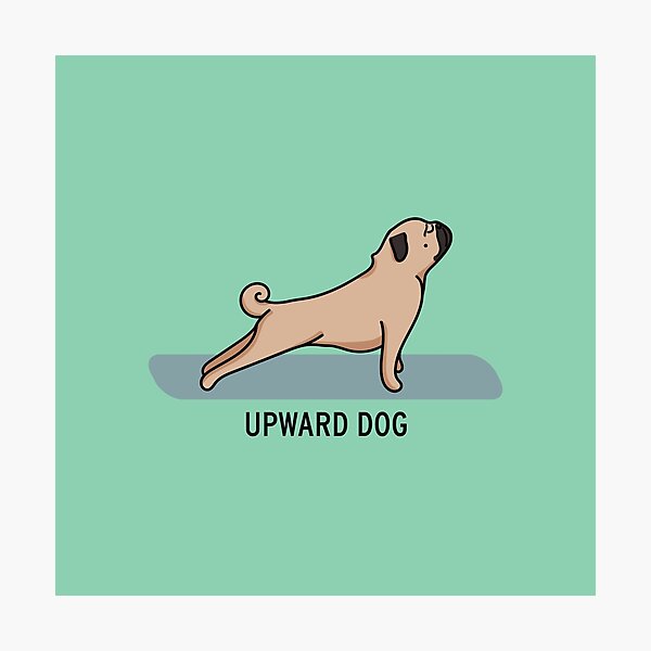 Item preview, A Pugs Guide to Yoga - Upward Dog designed and sold by FabiolaSantos.