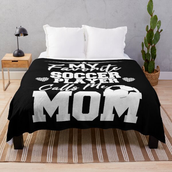 Item preview, MY FAVORITE SOCCER PLAYER CALLS ME MOM, MOM GIFT, MOTHER GIFT designed and sold by TheFirstOne.