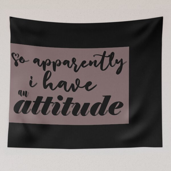 Item preview, So Apparently I Have An Attitude designed and sold by 0umStore.