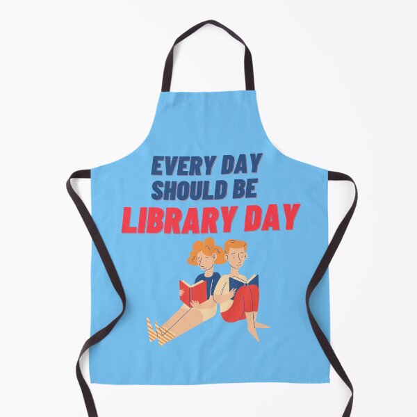 Item preview, Everyday Should Be Library Day designed and sold by fantasticpud.