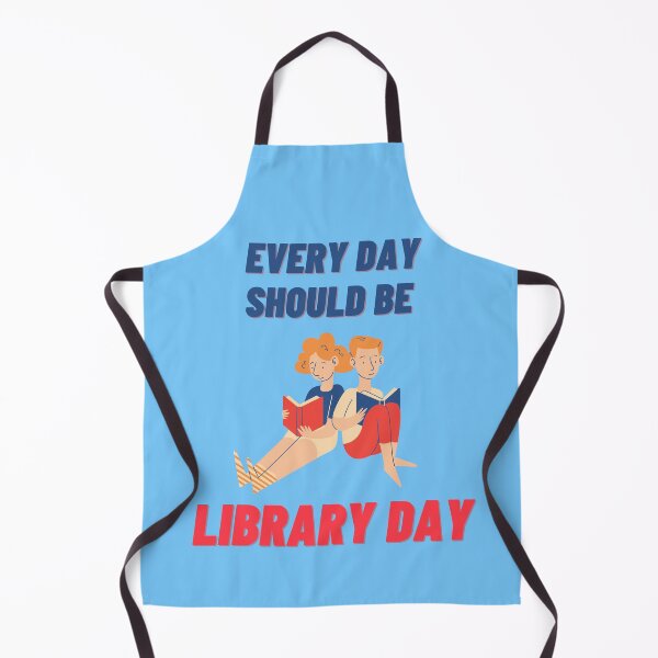 Item preview, Everyday Should Be Library Day designed and sold by fantasticpud.