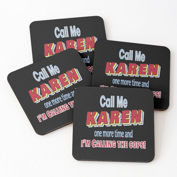 Item preview, Call Me KAREN One More Time & I'm Calling the Cops! (Funny T-Shirt) (Dark Background) designed and sold by Taulukos Designs.