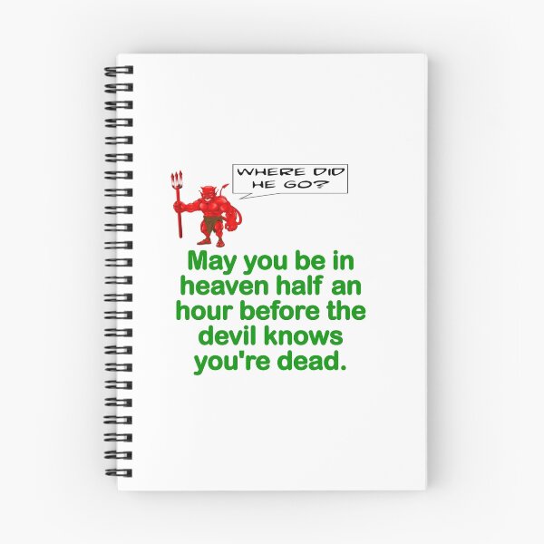 Item preview, MAY YOU BE IN HEAVEN HALF AN HOUR ... designed and sold by CalliopeSt.