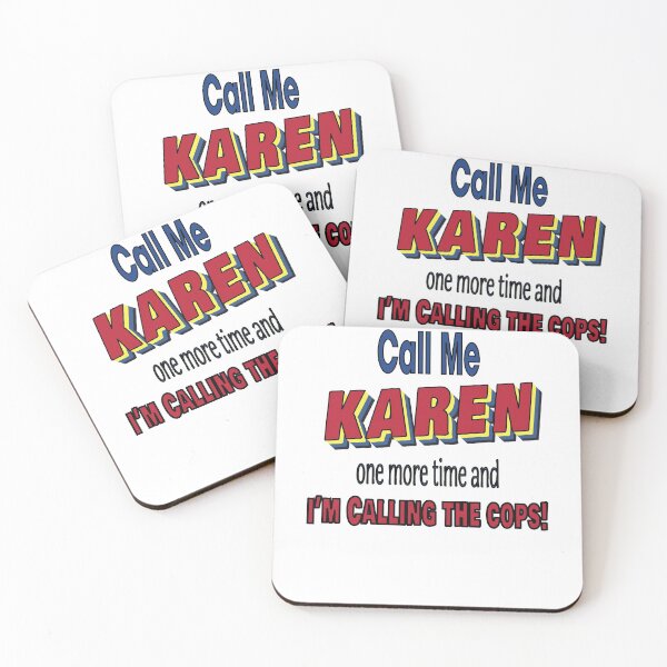 Item preview, Call Me KAREN One More Time & I'm Calling the Cops! (Funny T-Shirt) (Light Background) designed and sold by Taulukos Designs.