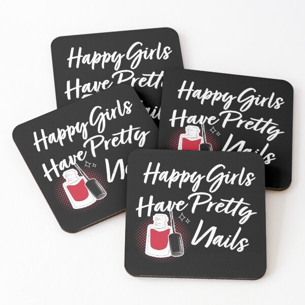 Item preview, Happy Girls Have Pretty Nails Manicure Manicurist Technician Saying Nail Polish Make Up Gift designed and sold by Style4You24.