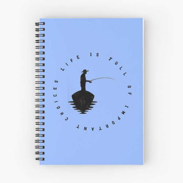 Item preview, Life Is Full Of Important Choices - Fishing designed and sold by MJLdesigns.