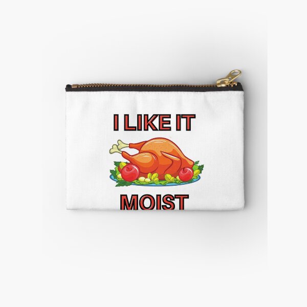 Item preview, I Like It Moist Thanksgiving designed and sold by AutumnVibeShop.