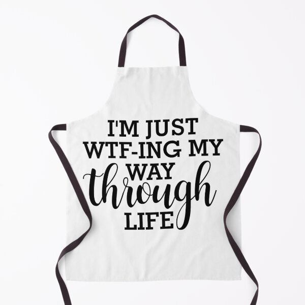 Item preview, I'm Just WTF-ing My Way Through Life designed and sold by timiart.