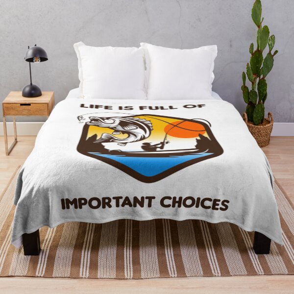 Item preview, Life Is Full Of Important Choices - Fishing designed and sold by MJLdesigns.