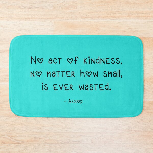 Item preview, Kindness Quote on Aqua Teal designed and sold by Whoopsidoodle.