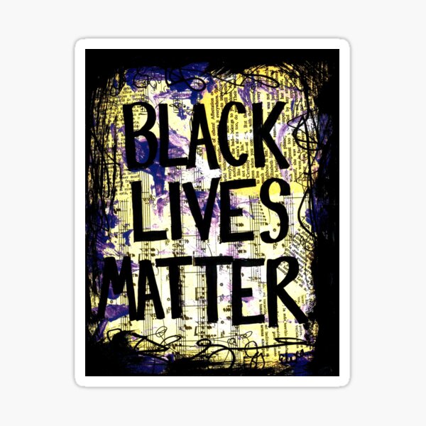Black lives matter BLM equal rights protest justice Sticker
