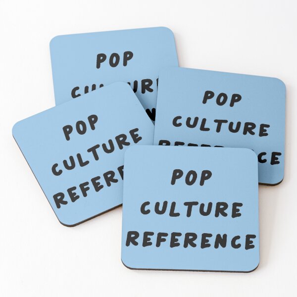 Item preview, Pop Culture Reference designed and sold by SaucySpagooty.