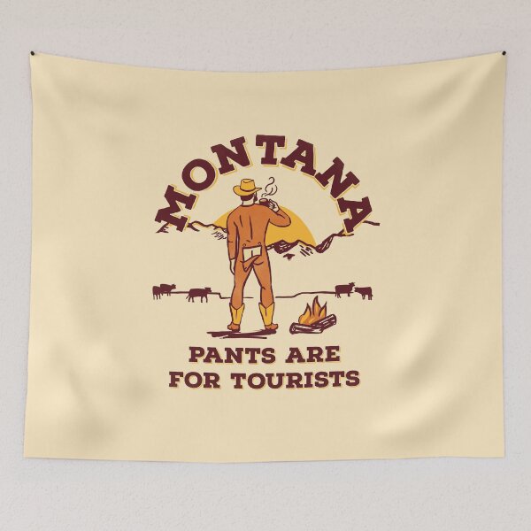 Item preview, Montana: Pants Are For Tourists. Funny & Cool Retro Cowboy Shirt Gift Idea For Men designed and sold by The Whiskey Ginger Design Shop.