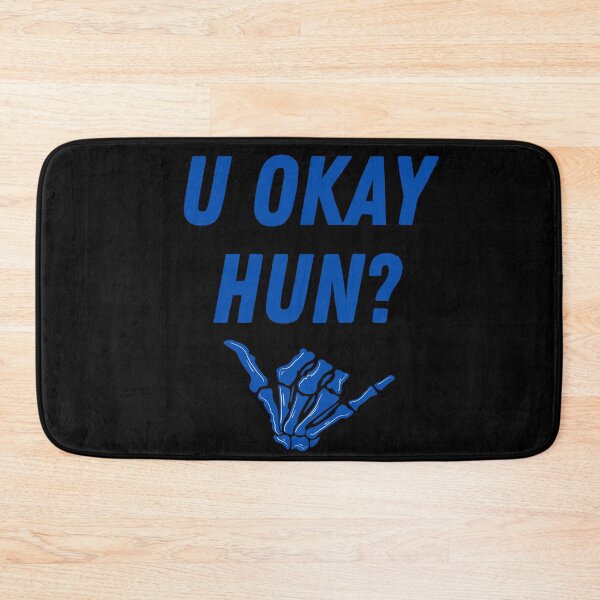 Item preview,  U ok hun are you okay designed and sold by OneTimeEngineer.