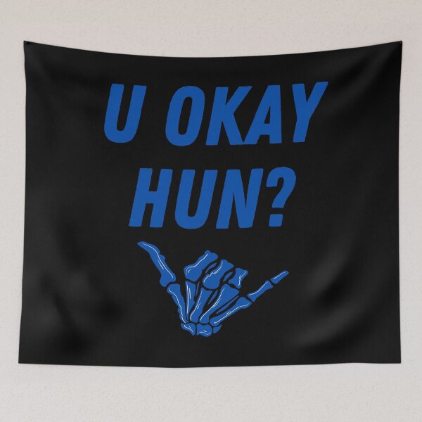 Item preview,  U ok hun are you okay designed and sold by OneTimeEngineer.