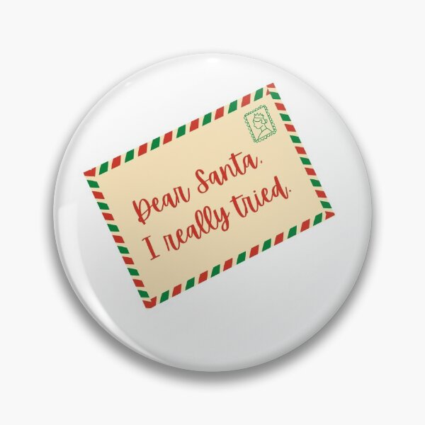 Item preview, Dear Santa I Really Tried designed and sold by AnnaAndVibes.
