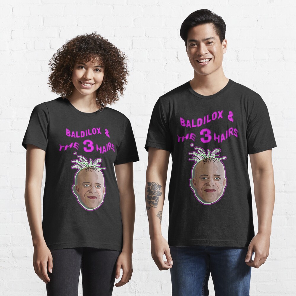 Baldilox And The 3 Hairs Fun Design T Shirt For Sale By Bobla25 Redbubble Baldilox T Shirts 