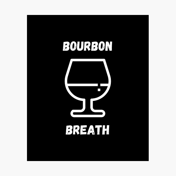 Item preview, Bourbon Breath Drinking humor designed and sold by ZEROXCOOL.