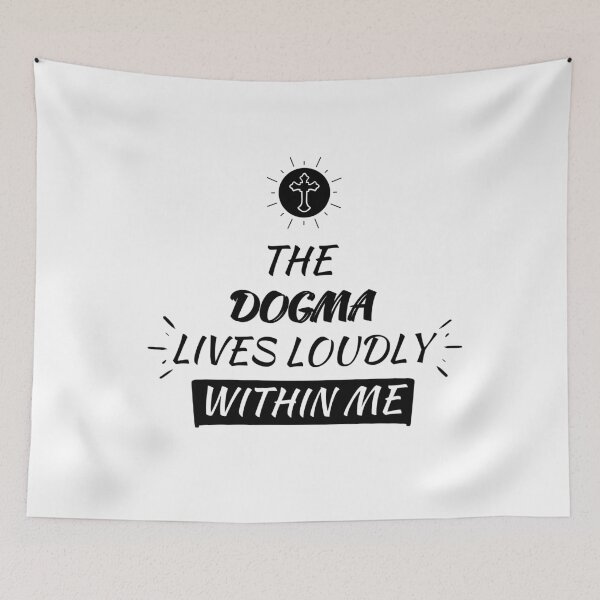 Item preview, The Dogma Lives Loudly (Dogma Catholic Conservative) designed and sold by molamode.