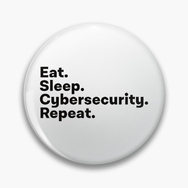 Item preview, Eat Sleep Cybersecurity Repeat designed and sold by teesaurus.