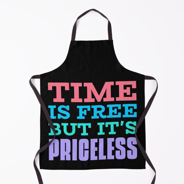 Item preview, Time Is Free But It's Priceless designed and sold by arrowroses.