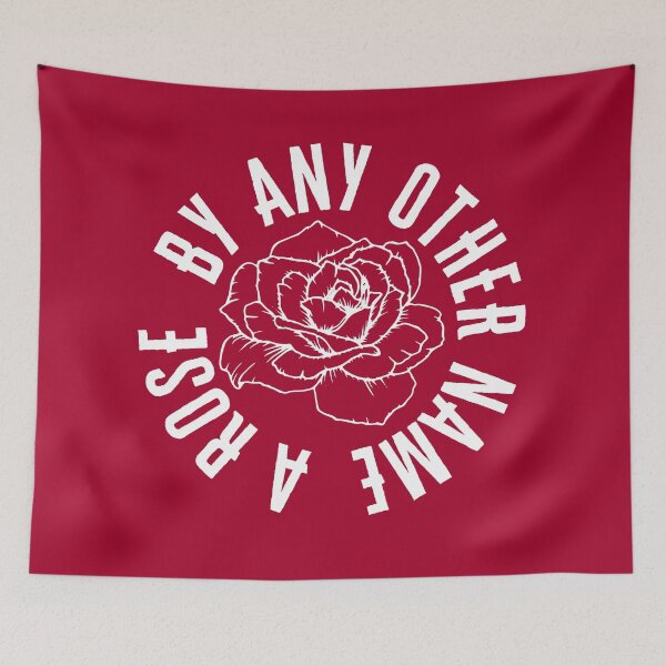 Item preview, A Rose by Any Other Name designed and sold by Everythingafter.