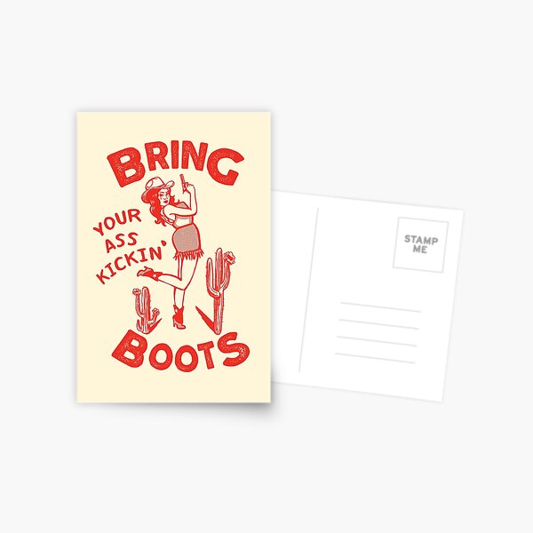 Bring Your Ass Kicking Boots! Cool Retro Cowgirl With A Gun- A Great Gift Idea For Women! Postcard