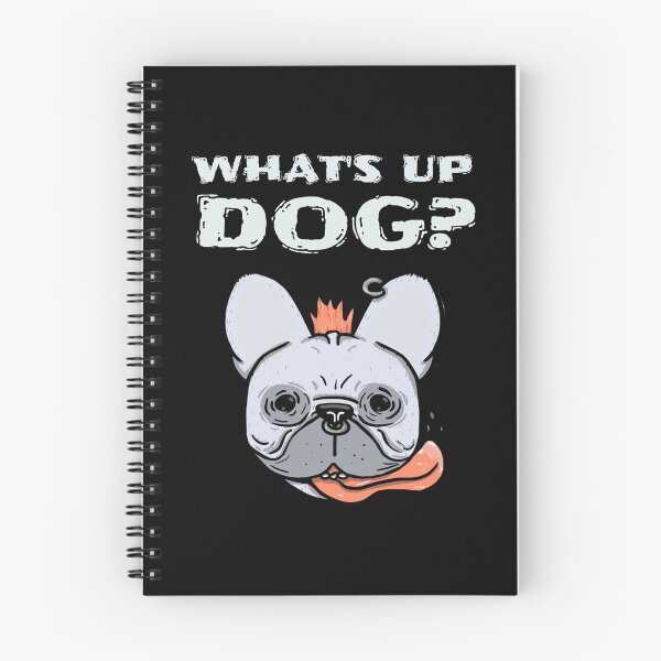 Item preview, What's Up Dog Drool designed and sold by Coder-T.
