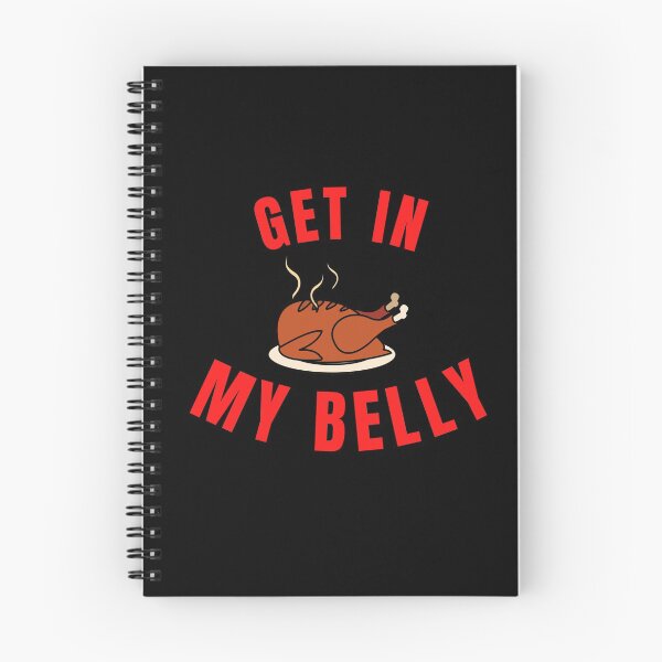 Item preview, Get in my belly funny thanksgiving designed and sold by hamid2d.
