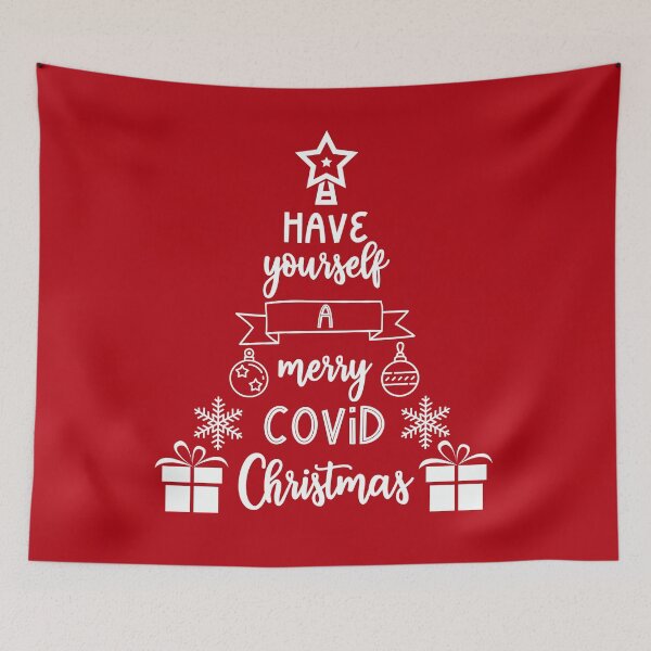 Item preview, Have Yourself A Merry COVID Christmas designed and sold by Sara Burgess.