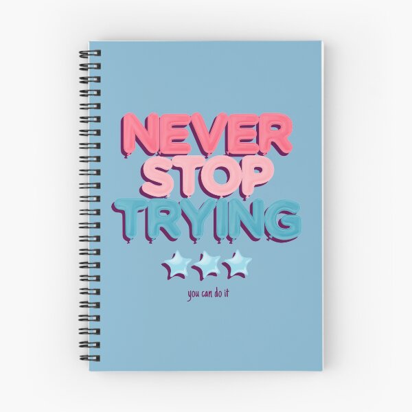 Item preview, Never Stop Trying You Can Do It  designed and sold by arrowroses.